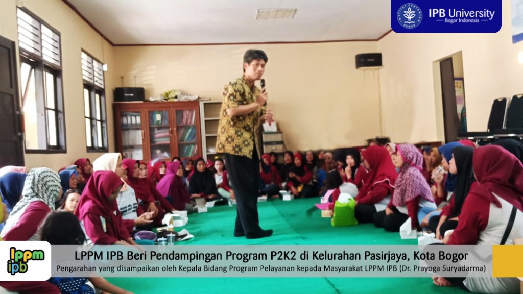 LPPM IPB Beri Pendampingan Program P2K2 di Kelurahan Pasirjaya, Kota Bogor