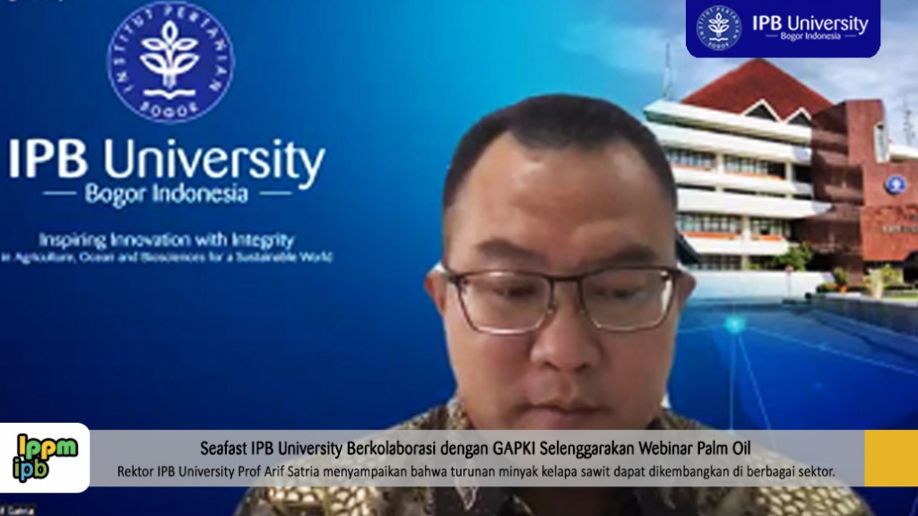 berita-seafast-ipb-university-berkolaborasi-dengan-gapki-selenggarakan-webinar-palm-oil-news