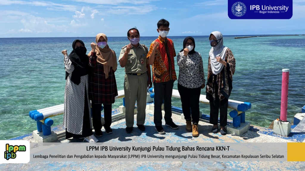 berita- LPPM IPB KUNJUNGI PULAU TIDUNG, DALAM RANGKA PENJAJAKAN LOKASI KEGIATAN MAHASISWA KKN-TEMATIK TAHUN 2022