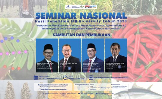 DRI IPB GELAR SEMINAR NASIONAL HASIL PENELITIAN IPB TAHUN 2023, 429 PENELITI PRESENTASIKAN HASIL PENELITIANNYA