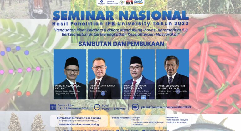 DRI IPB GELAR SEMINAR NASIONAL HASIL PENELITIAN IPB TAHUN 2023, 429 PENELITI PRESENTASIKAN HASIL PENELITIANNYA